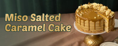 Miso Salted Caramel Cake